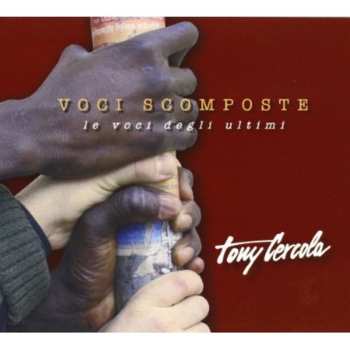 CD Tony Cercola: Voci Scomposte