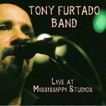 DVD Tony Furtado: Live In Mississippi