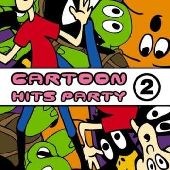 Album Toonetts: Cartoon Hits Party Vol. 2
