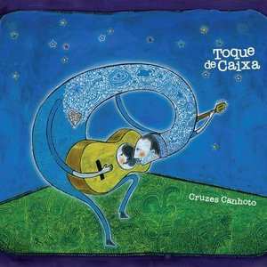 Album Toque De Caixa: Cruzes Canhoto