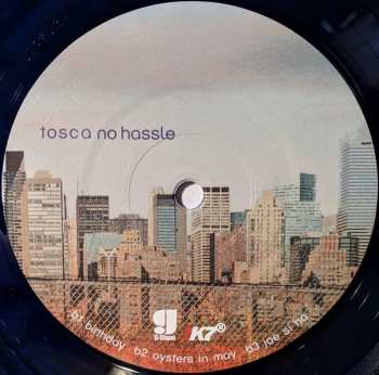 2LP Tosca: No Hassle LTD | CLR
