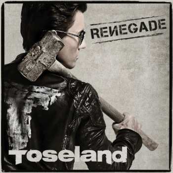 CD Toseland: Renegade