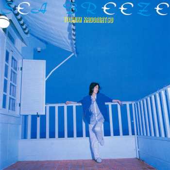 CD Toshiki Kadomatsu: Sea Breeze