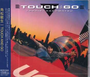 CD Toshiki Kadomatsu: Touch And Go