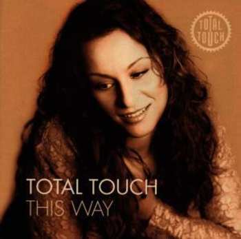 CD Total Touch: This Way