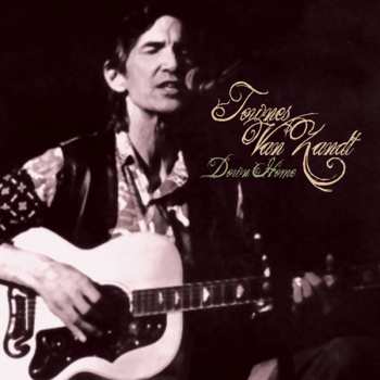 2LP Townes Van Zandt: Down Home CLR | LTD