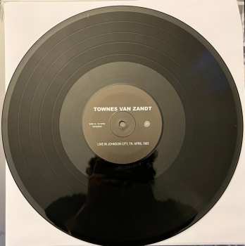 LP Townes Van Zandt: Live In Johnson City, TN, April 1985 LTD