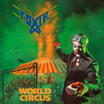 LP Toxik: World Circus Re-release