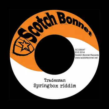 Tradesman: Springbox Riddim