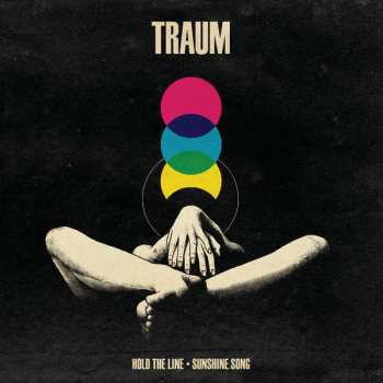 SP Traum: Hold The Line / Sunshine Song