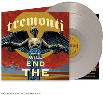 2LP Tremonti: The End Will Show Us How