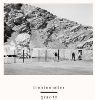 EP Trentemøller: Gravity