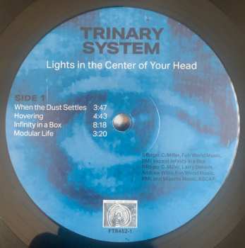 LP Trinary System: Lights In The Center Of Your Head