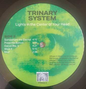 LP Trinary System: Lights In The Center Of Your Head