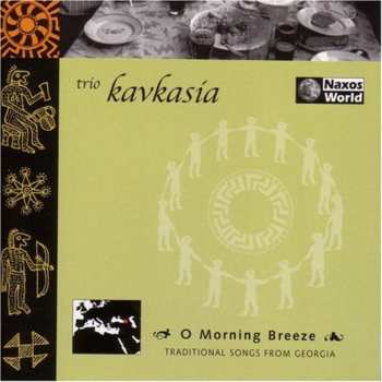 Album Kavkasia: O Morning Breeze