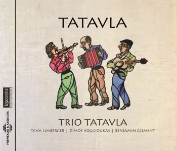 Trio Tatavla: Tatavla