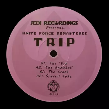 Trip:  	Kniteforce Remastered: Trip