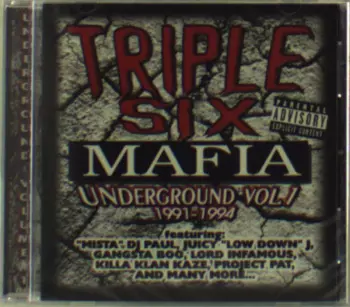 Three 6 Mafia: Underground Vol. 1 (1991-1994)
