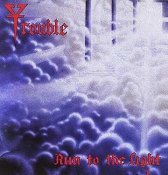 CD Trouble: Run To The Light
