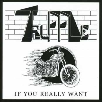Album Truffle: If You Really Want