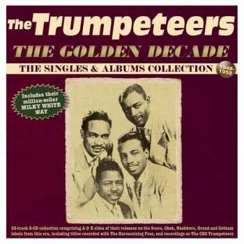 Album Trumpeteers: Golden Decade: The Singles & Albums Collection