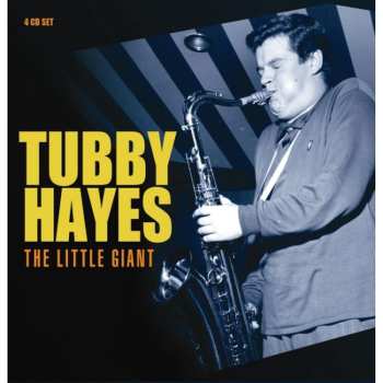 Album Tubby Hayes: The Little Giant
