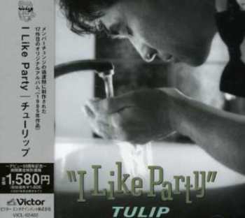 Album Tulip: I Like Party