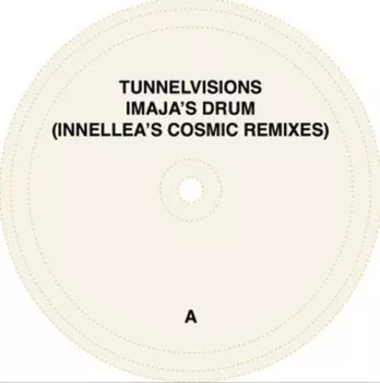 Imaja's Drum (Innellea's Cosmic Remixes)