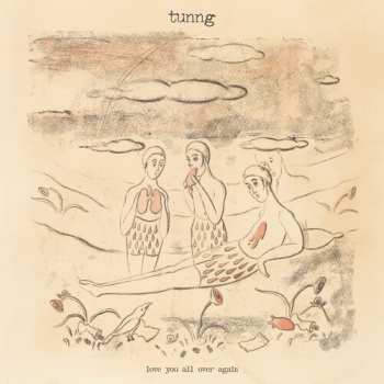 Album Tunng: Love You All Over Again