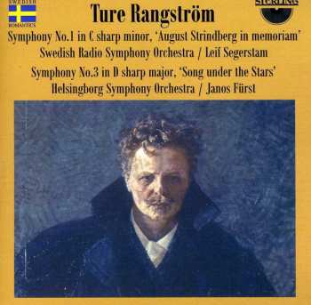 CD Sveriges Radios Symfoniorkester: Symphony No.1 In C Sharp Minor, 'August Strindberg In Memoriam'; Symphony No.3 In D Sharp Major, 'Song Under The Stars'
