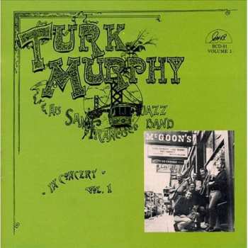 CD Turk Murphy's Jazz Band: In Concert - Vol. 1