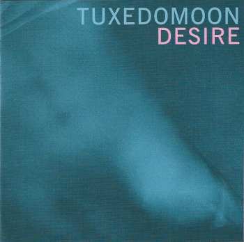CD Tuxedomoon: Desire / No Tears
