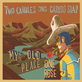 Album Two  Candles: Two Candles Sing Carlos Slap