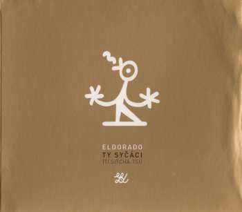 Album Ty Syčáci: Eldorado