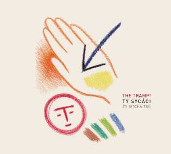 Album Ty Syčáci: The Tramp!