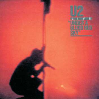 CD/DVD/Zestaw pudełkowy U2: Under A Blood Red Sky (Live)