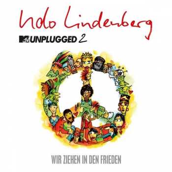 SP Udo Lindenberg: Wir Ziehen In Den Frieden (MTV Unplugged 2)