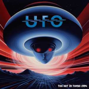 LP UFO: Too Hot In Tokyo 1994