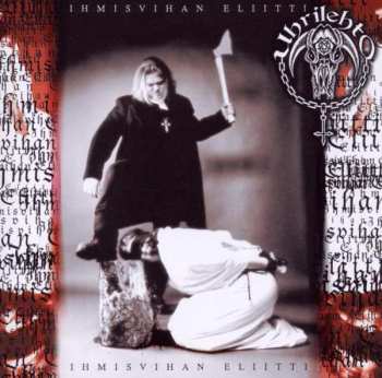 Album Uhrilehto: Ihmisvihan Eliitti