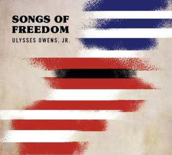 Album Ulysses Owens: Songs Of Freedom