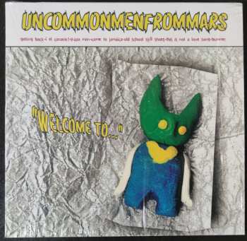EP Uncommonmenfrommars: Welcome to...  CLR