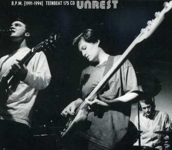 Album Unrest: B.P.M. (1991-1994)