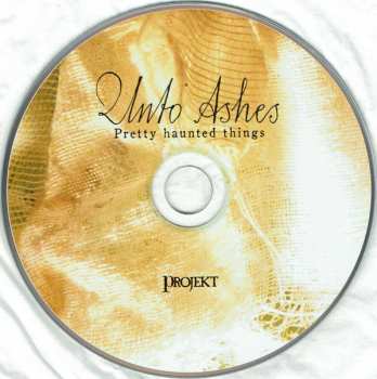 CD Unto Ashes: Pretty Haunted Things