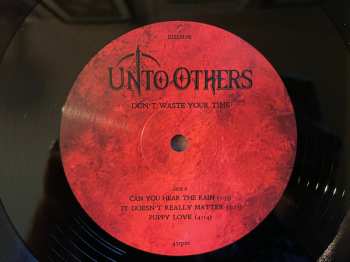 LP Unto Others: Don’t Waste Your Time (Complete Sessions) LTD