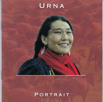 Album Urna Chahar-Tugchi: Portrait: The Magical Voice From Mongolia