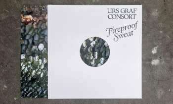 LP Urs Graf Consort: Fireproof Sweat LTD