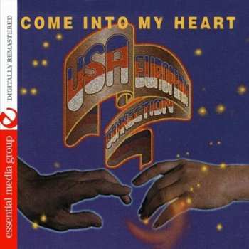 Album USA-European connection: Come Into My Heart