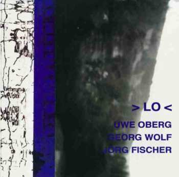 Album Uwe Oberg: > LO <