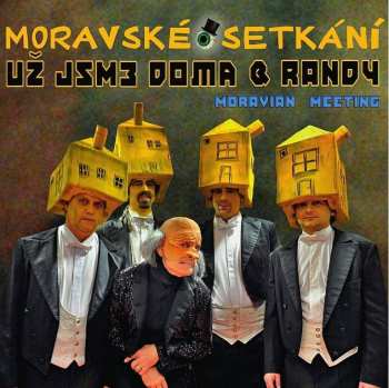 CD Už Jsme Doma: Moravské Setkání