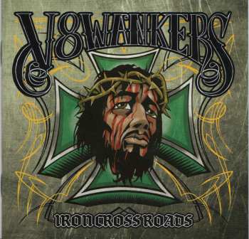 CD V8Wankers: Iron Crossroads
